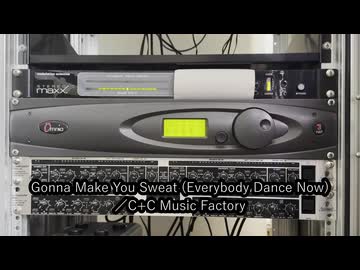 Gonna Make You Sweat (Everybody Dance Now)/C+C Music Factory Broadcast Audio Processor Sound Sample