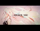 folder_YOU feat.IA　オリジナル曲
