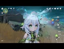 原神　雷電将軍＆千織＆ナヒーダでデイリー任務#４１０＆聖遺物秘境