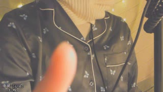 ASMR【ささやき動画２本まとめ】こちょこちょ & Tickle Tickle / マウスサウンド ＆ click click 【珊瑚 Sango ASMR】