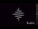 Bubble / IA