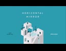 【Horizontal Mirror】水面に潜ると世界が反転する！パズルゲームが楽しかった！【Part3 春のフリーゲーム祭第4弾】