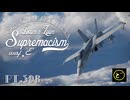 【ゆっくり実況】一撃離脱至上主義E型～蜂さんのホッツホッツ［F/A-18A］編～【WarThunder】pt.398