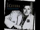 Peter Cetera - The End Of Camelot