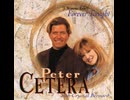 Peter Cetera & Crystal Bernard - (I Wanna Take) Forever Tonight