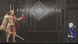 人工生命体と共に征く ENDER MAGNOLIA 実況プレイ part22