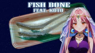 Fish Bone  feat.Koto