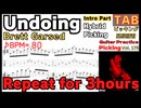 Brett Garsed - Undoing TAB [3 hours Repeat] Guitar Hybrid Pickingブレット・ガースドTAB [3時間繰り返し] ハイブリッドピッキング