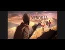 MEMORIA 90秒歌ってみた