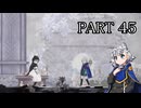 [ゆっくり実況]　えんまぐ　その45