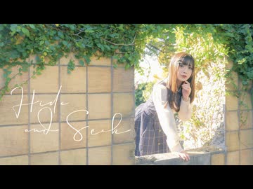 【すぅねこ】ハイドアンド・シーク【踊ってみた】