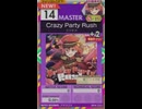 【譜面確認用】 Crazy Party Rush MASTER 【オンゲキ外部出力】