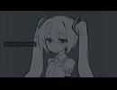 「SIGNAL」　feat.初音ミク　オリジナル