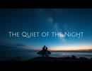 The Quiet of the Night