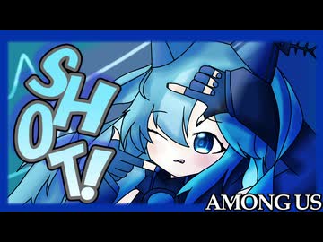 [ AmongUS ]カメラでその瞬間をキャプチャーせよ！