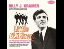 Billy J. Kramer & the Dakotas - Do You Want to Know a Secret?