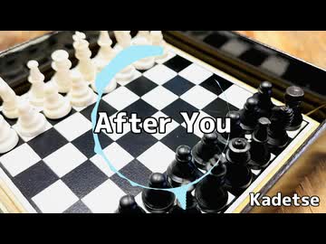 【フリーBGM】After You / Kadetse
