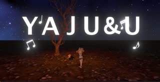 【VRCパーティクルライブ】YAJU&U