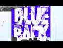 BLUE BACK /じん　歌ってみた