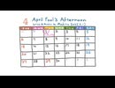 今日のまひるさん 『April Fool's Afternoon』