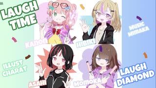 LAUGH TiME / LAUGH DiAMOND (Teaser Edit)