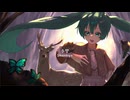 春響 / 備忘録Ｐfeat.初音ミク
