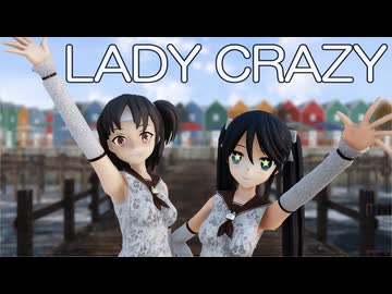 【MMD艦これ】長良さん、五十鈴さんで、LADY CRAZY