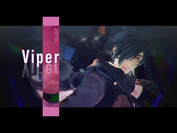 【MMD刀剣乱舞】Viper(ShortVer)【Kei式燭台切光忠】