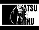 初音ミク／零賛歌