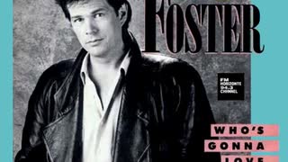 David Foster - Who's Gonna Love You Tonight