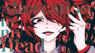 Altercation in my Head / 重音テト