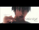【MMD呪術廻戦】CH4NGE【伏黒甚爾】