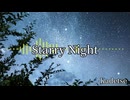 【フリーBGM】Starry Night / Kadetse【009】