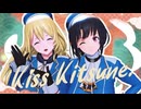 【MMD艦これ】キスキツネ【高雄＆愛宕】