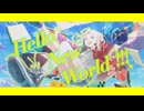 Hello New World !!! / 初音ミク