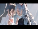 Dear me / Σ"J  feat.初音ミク