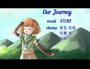 Our Journey （feat. GUMI）