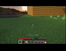 【minecraft】サバイバルでまったり整地して新しい世界作るわ【Part587】