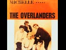 The Overlanders - Michelle