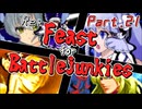 【mugen】Re:Feast for Battlejunkies Part.21
