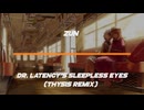 【東方自作アレンジ】Dr. Latency's Sleepless Eyes【Dr.レイテンシーの眠れなくなる瞳】