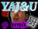 YAJU&U remix