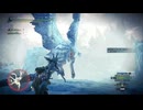 【MHW:IceBorne】#128