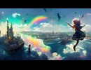 【初音ミク】into the sky【オリジナル】