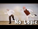 【にじさんじ】No Logic　踊ってみた【コスプレ】