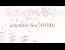 Omni/K-sk countless No ,『AVOID』 Feat.宮舞モカ