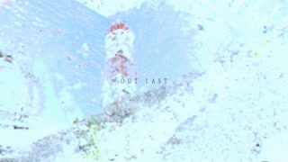 OUT LAST - 可不