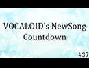 VOCALOID's NewSong Countdown #37