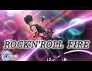 ROCK'N'ROLL FIRE 90秒歌ってみた