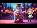 【フリーBGM】candy in the bottle